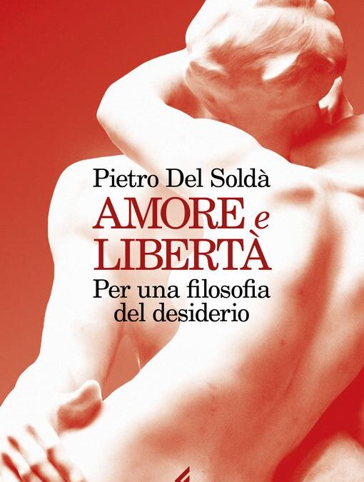 Amore e libertà
