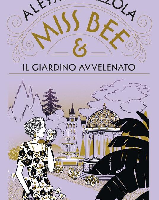 Miss Bee and the Poisoned Garden